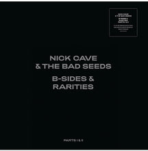 Load image into Gallery viewer, NICK CAVE + the BAD SEEDS - 7 LP BOX SET : B SIDES + RARITIES. VOLUMES 1 and 2 (2021)
