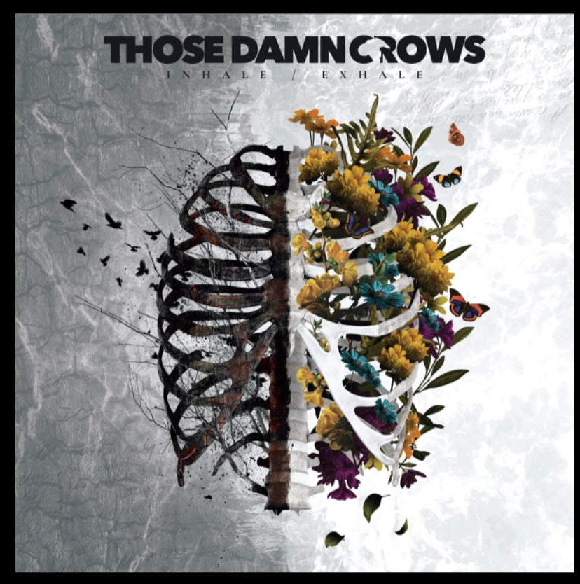 THOSE DAMN CROWS - INHALE/EXHALE - NEW CD ALBUM