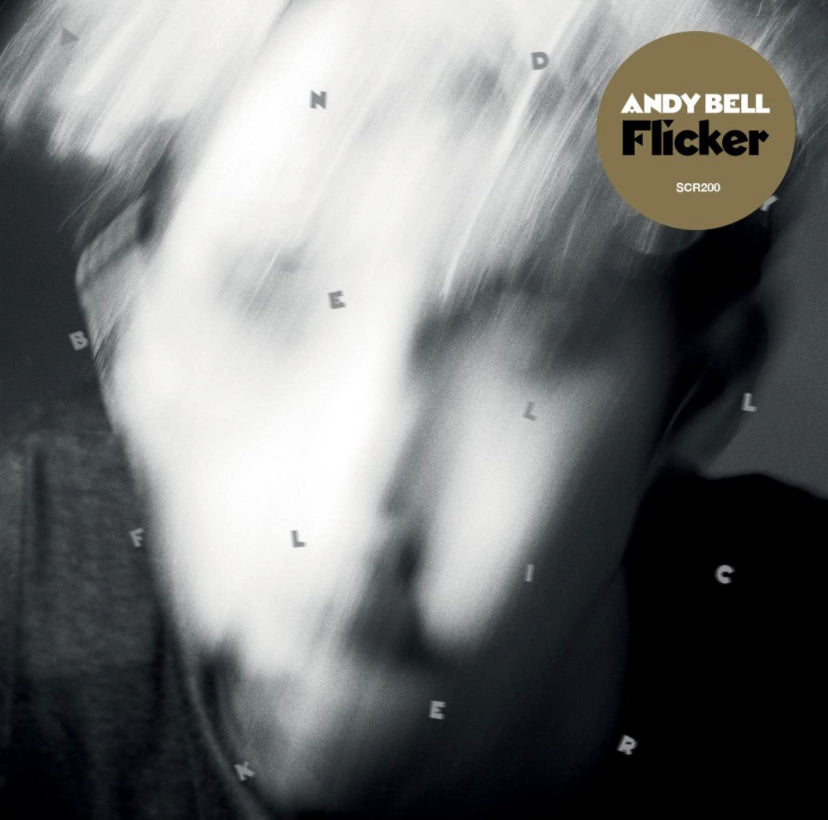 ANDY BELL - FLICKER (2022) NEW CD ALBUM