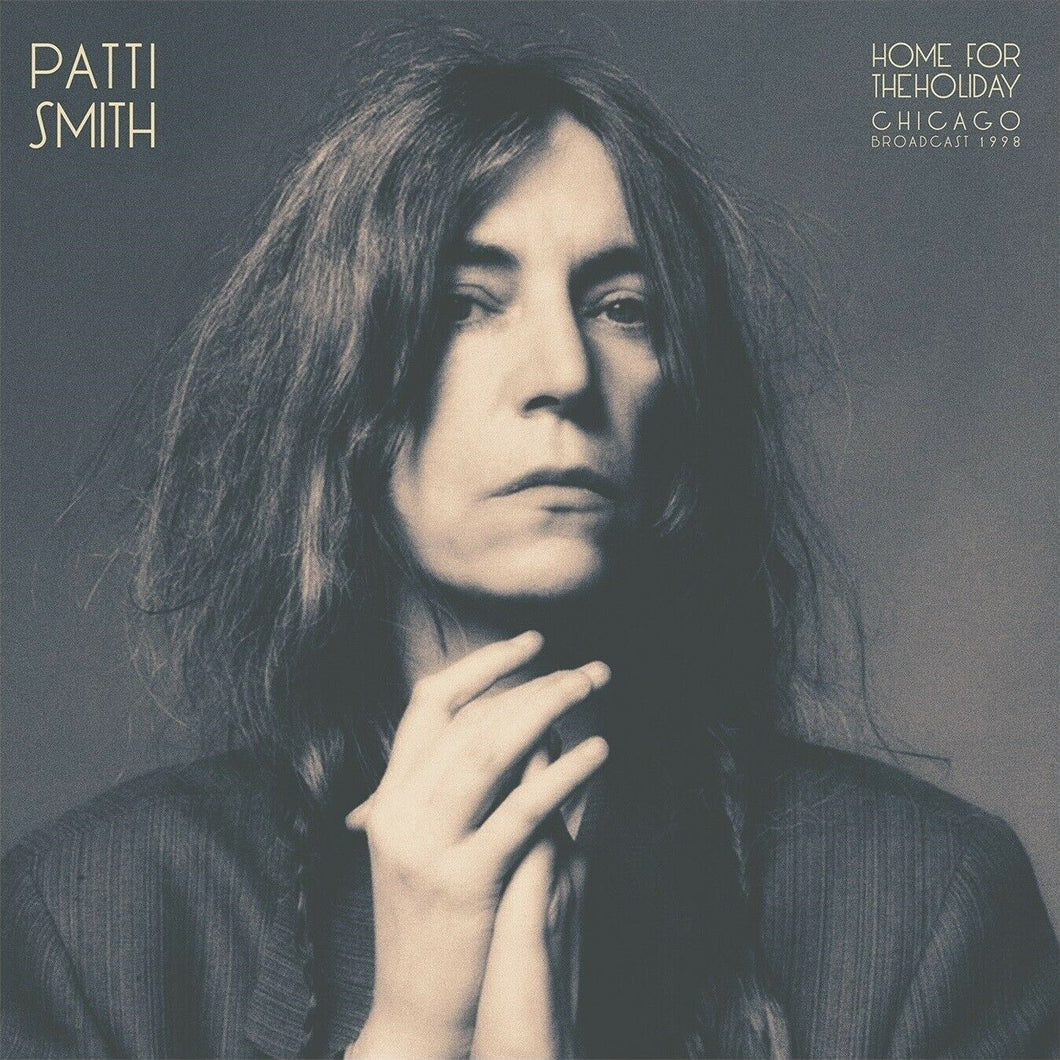 PATTI SMITH - Home For the Holiday (Chicago 98) (2020) NEW SEALED DOUBLE VINYL LP